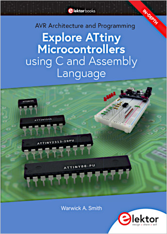 Explore ATtiny Microcontrollers using C and Assembly Language book front cover.